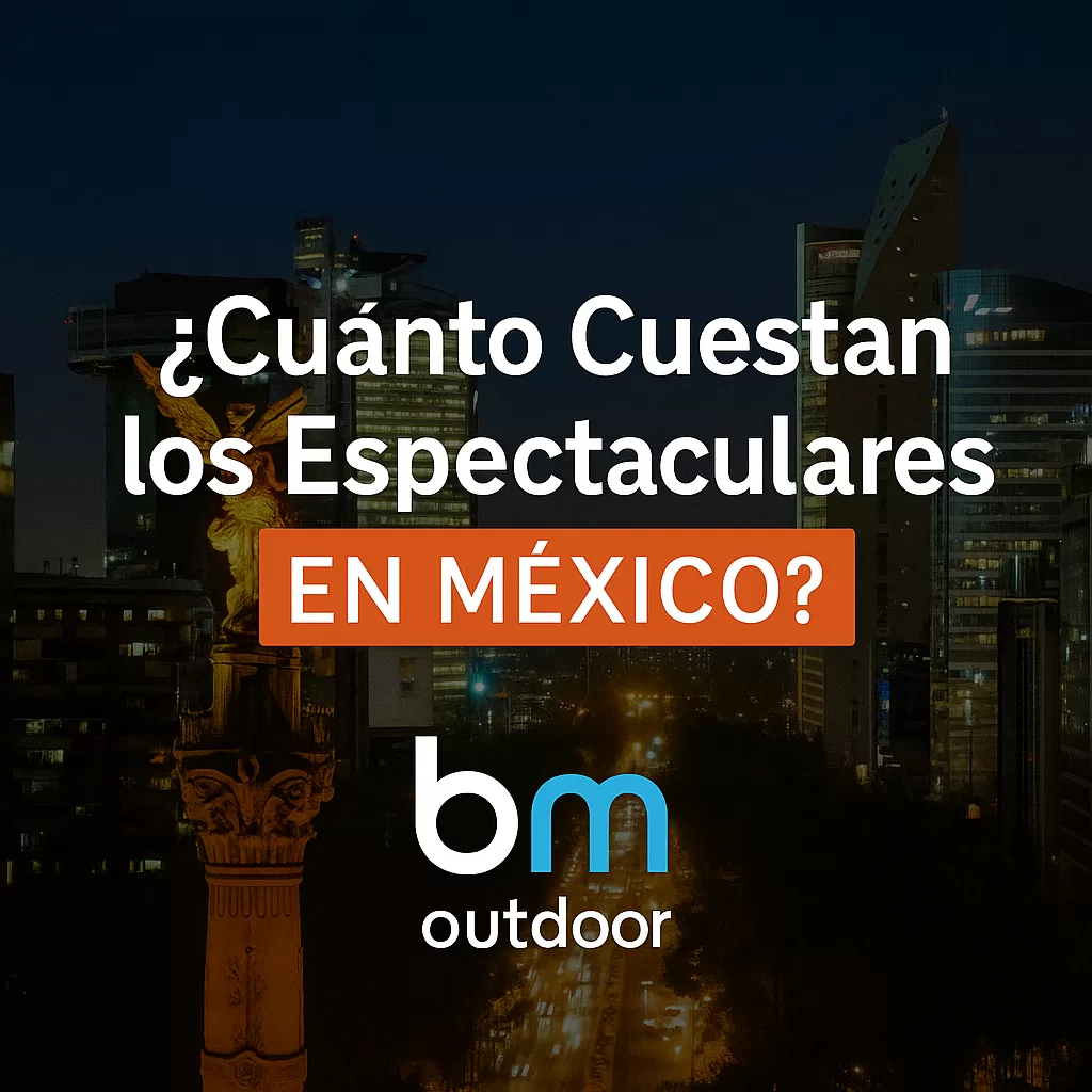 Publicidad OOH para reclutamiento y employer branding en Mexico